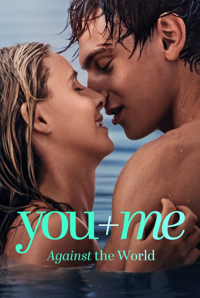 فيلم You+Me – Against the World 2026 مترجم